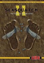Sexsquatch 2: Teen Ape vs. Sexsquatch