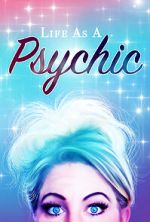Life as a Psychic