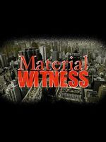 Material Witness