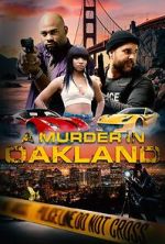 A Murder in Oakland: Beauty Is Deadly