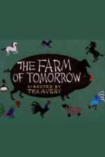 The Farm of Tomorrow