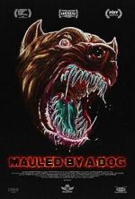 Mauled By a Dog
