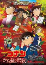 Meitantei Conan: Karakurenai no raburetâ