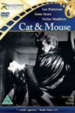 Cat &amp; Mouse