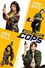 Miss &amp; Mrs. Cops