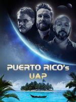 Puerto Rico\'s UAP