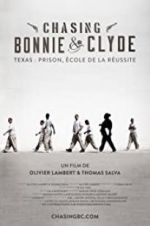 Chasing Bonnie &amp; Clyde