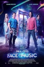 Bill &amp; Ted Face the Music