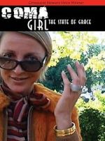 Coma Girl: The State of Grace