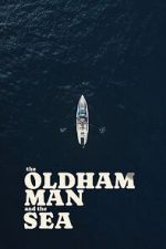 The Oldham Man and the Sea
