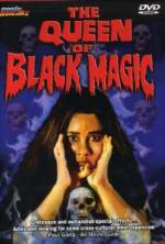 The Queen of Black Magic