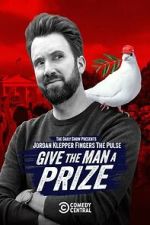 Jordan Klepper Fingers the Pulse: Give the Man a Prize (TV Special 2025)