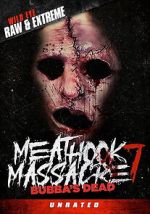 Bubba\'s Dead: The Final Massacre