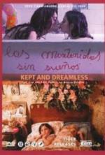 Kept and Dreamless