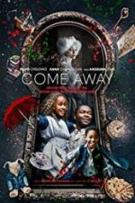 Come Away