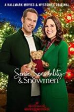 Sense, Sensibility &amp; Snowmen