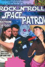 Rock \'n\' Roll Space Patrol Action Is Go!