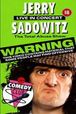 Jerry Sadowitz - Total Abuse Show