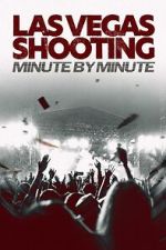 Las Vegas Shooting: Minute by Minute