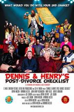 Dennis & Henry\'s Post-Divorce Checklist