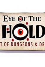 Eye of the Beholder: The Art of Dungeons &amp; Dragons