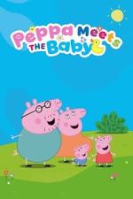 Peppa Meets the Baby Cinema Experience
