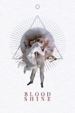 Blood Shine