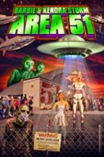 Barbie &amp; Kendra Storm Area 51
