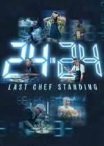 S3 E8 24 in 24: Last Chef Standing Season 3 Episode 8