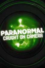 S11 E8 Paranormal Caught on Camera Season 11 Episode 8
