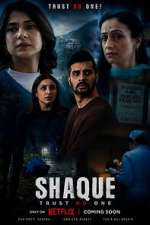 Shaque: Trust No One