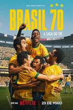 S1 E1 Brasil 70: A Saga do Tri Season 1 Episode 1