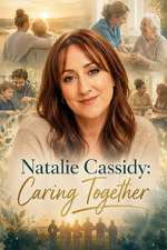 S1 E1 Natalie Cassidy: Caring Together Season 1 Episode 1