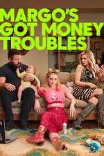 S1 E1 Margo\'s Got Money Troubles Season 1 Episode 1